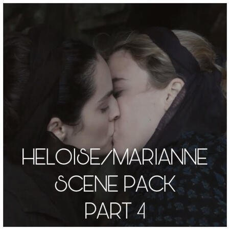 HELOISE/MARIANNE PART 4