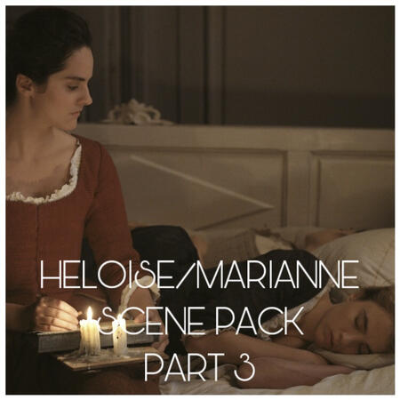 HELOISE/MARIANNE PART 3